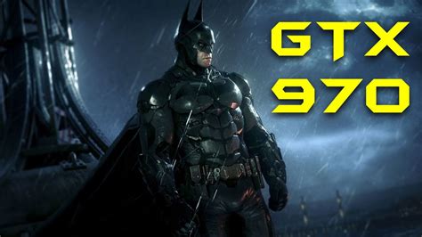 Batman Arkham Knight Gtx Oc P Gameworks Off Frame Rate