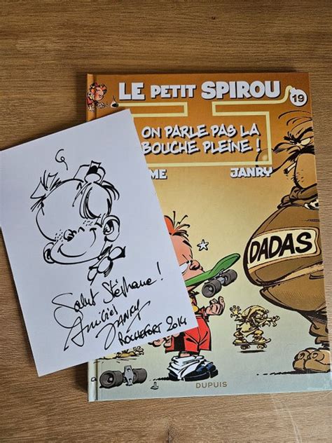 Le Petit Spirou Tome On Parle Pas La Bouche Pleine X D Dicaces