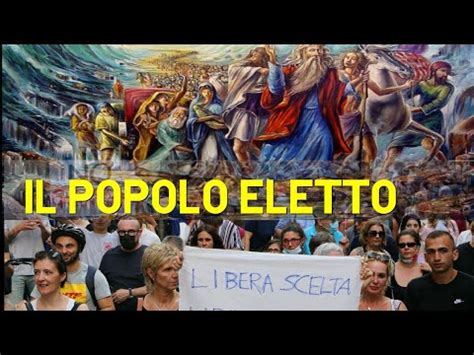 Il popolo eletto come una minoranza consapevole può cambiare la storia