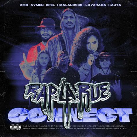 Stream Rlr Connect Feat Ilo 7araga Brel Aymen Kauta Amo And Haaland936 By Rap La Rue