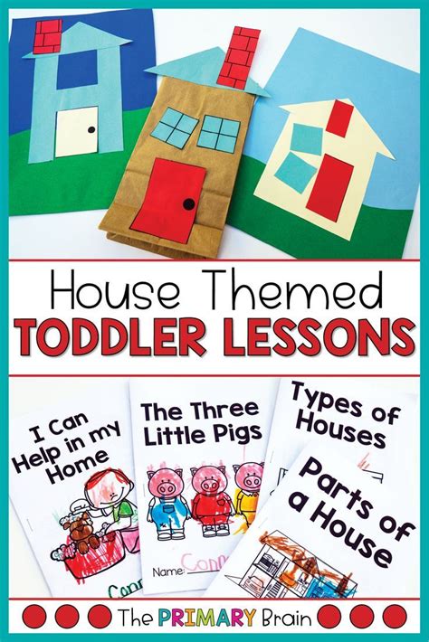 House Themed Toddler Curriculum Homes Preschool Activities And Lesson