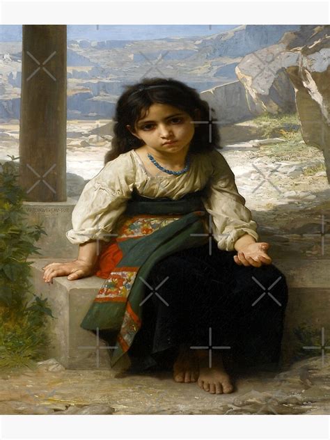 The Little Beggar William Adolphe Bouguereau Poster For Sale By Lexbauer Redbubble