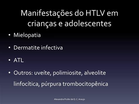 Ppt Manifesta Es Infanto Juvenis Da Infec O Pelo Htlv Powerpoint