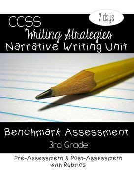 Narrative Benchmark Assessments Rd Grade Ccss Aligned Ccss