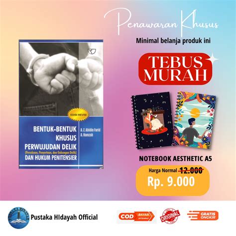 Jual Buku Bentuk Bentuk Khusus Perwujudan Delik Dan Hukum Penitensier