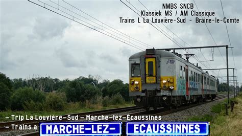 NMBS SNCB Klassiek MS AM Classique Marche lez Écaussines Trip La