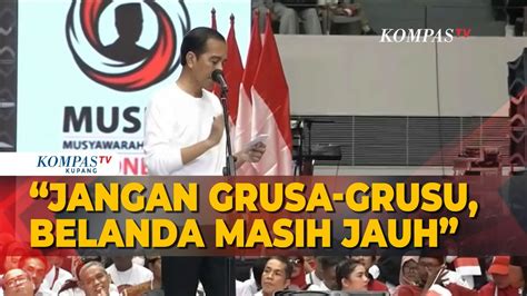 Soal Tiga Nama Capres Jokowi Jangan Grusa Grusu Belanda Masih Jauh