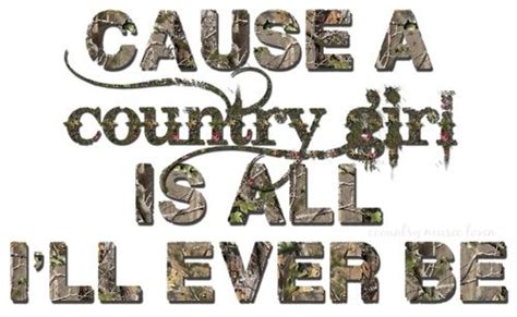 Country Girl Ranch Life Country Girl Quotes Country Quotes Country