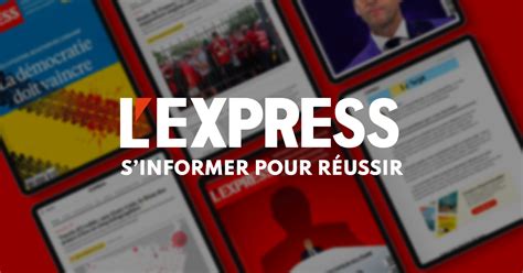 L'Express - Actualités Politique, Monde, Economie et Culture