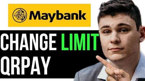 How To Change Limit Qrpay Maybank Full Guide Youtube