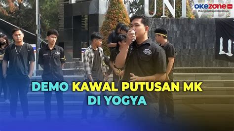 Kawal Putusan MK Kampus Kampus Di Yogya Serukan Mahasiswa Turun Ke