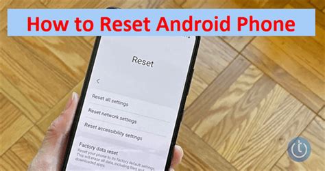 How To Reset Android Phone To Factory Default [full Guide]