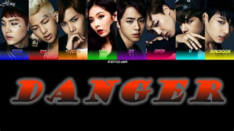 Bts And You Danger 방탄소년단 Danger 가사 8th Member Color Coded Lyrics Eng Rom Han 가사 Youtube