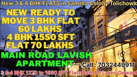 New Bhk Lavish Apartments For Sale Samata Colony Tolichowki