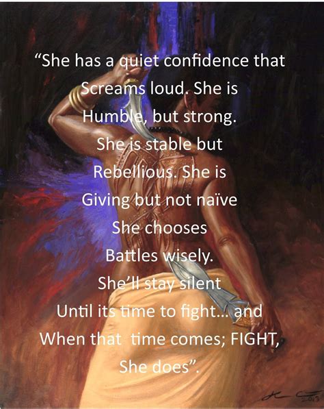 She Has A Quiet Confidence Quiet Confidence Queen Quotes