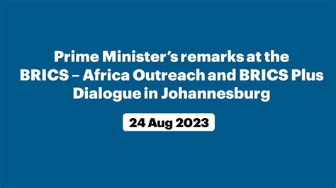 Prime Ministers Remarks At The Brics Africa Outreach And Brics Plus