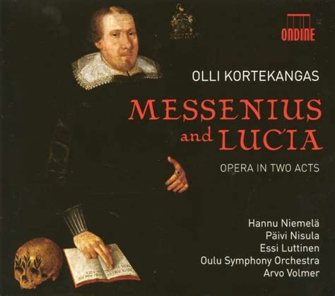 Olli Kortekangas Messenius Lucia Oper In 2 Akten 2 CDs Jpc