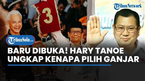 Hary Tanoe Ungkap Kelebihan Ganjar Mahfud Sebut Tak Ada Beban Masa