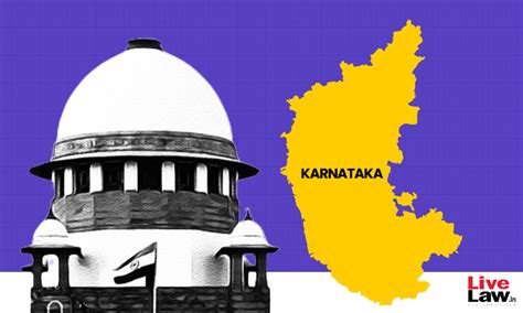 Supreme Court Stays Karnataka Hc Judgment Which Struck Down Provisions