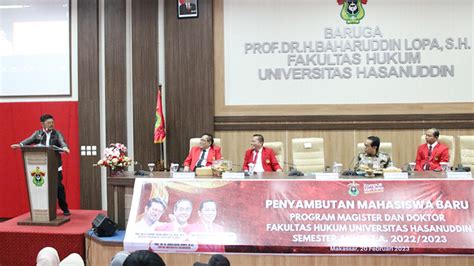 FAKULTAS HUKUM UNHAS GELAR PENYAMBUTAN MAHASISWA BARU PROGRAM MAGISTER