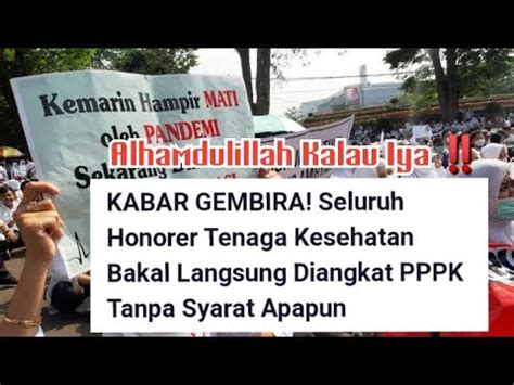 Honorer Tenaga Kesehatan Bakal Langsung Diangkat Pppk Tanpa Syarat