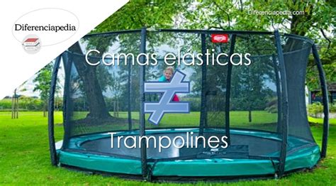 Diferencia Entre Camas El Sticas Y Trampolines Diferenciapedia