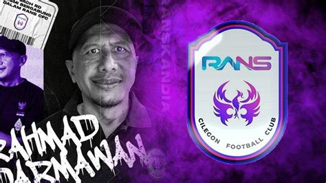 Sukses Bawa Rans Cilegon Fc Promosi Liga Rahmad Darmawan Dipinang