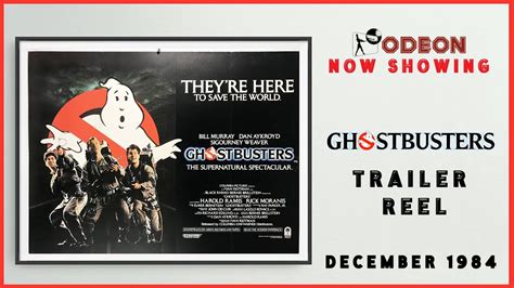 Ghostbusters December 1984 Odeon Cinema Trailer Reel Home Cinema Youtube