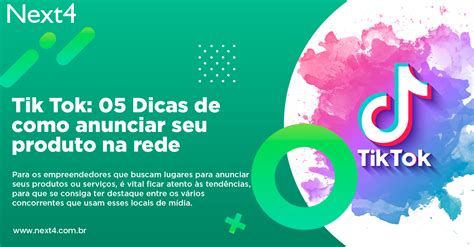 Tiktok Dicas De Como Anunciar Seu Produto Na Rede Social