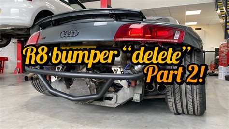 Audi R Bumper Delete Episode Part Youtube