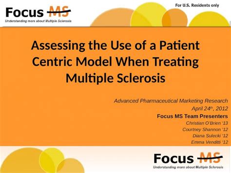 Pptx Focus Ms Accessing The Use Of A Patient Centric Model When