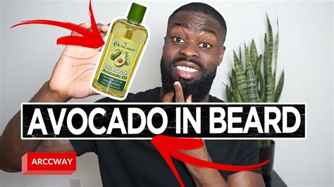 Why And How To Apply Avocado Oil In Beard Mens Grooming Beard