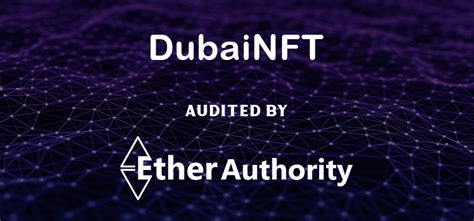 Dubai NFT Token Smart Contract Audit EtherAuthority