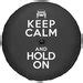 Boomerang Enterprises Keep Calm And Hold On Logo Tire Cover For 18 20