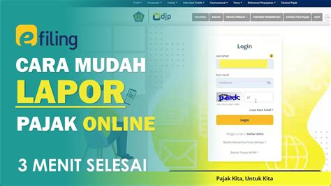 Cara Mudah Lapor Spt Tahunan Pajak Pribadi Dengan Efiling Tutorial