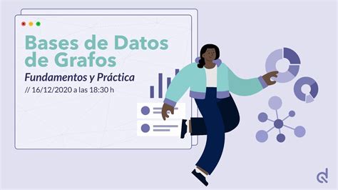 Bases De Datos De Grafos Fundamentos Y Pr Ctica Datahack Youtube