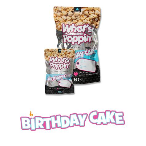 Birthday Cake Whats Poppin Popcorn Factory