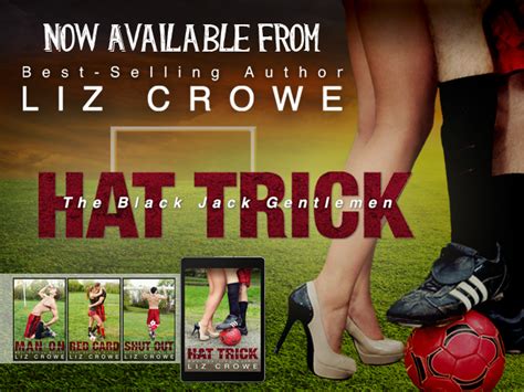 New Release Series Promo Hat Trick By Liz Crowe Excerpt Giveaway