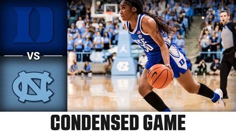 Duke Vs North Carolina Condensed Game 2022 23 Acc Womens Basketball