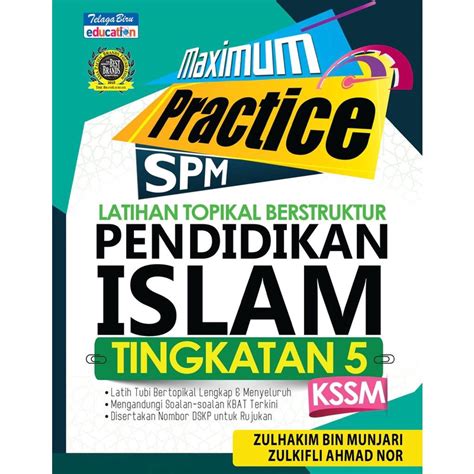 Practice Maximum SPM Latihan Topikal Berstruktur Pendidikan Islam