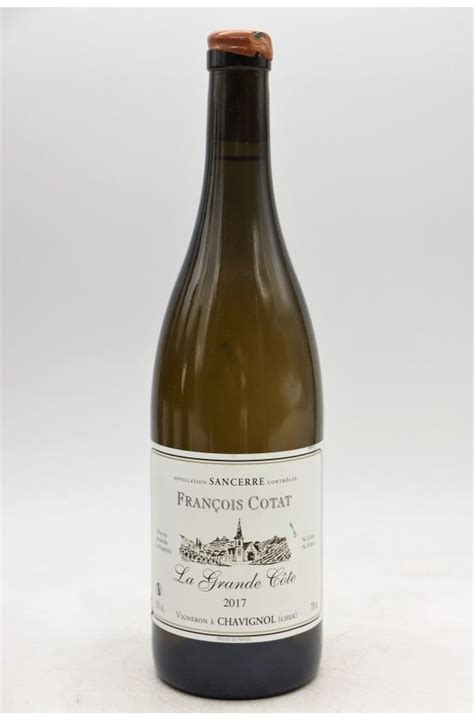 Fran Ois Cotat Sancerre La Grande C Te