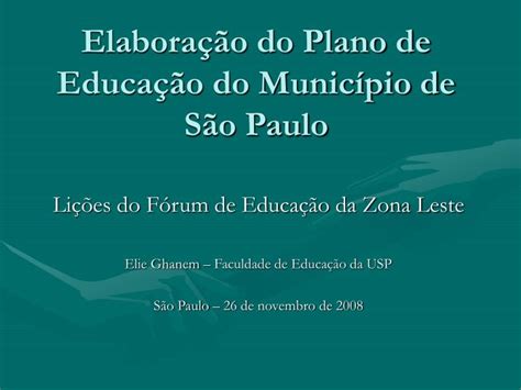 Ppt Elabora O Do Plano De Educa O Do Munic Pio De S O Paulo