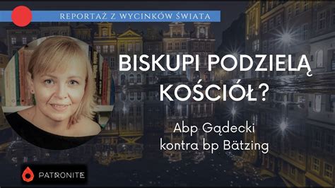 Czy biskupi podzielą Kościół Reportaż z wycinków świata 352 YouTube