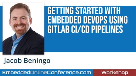 Getting Started With Embedded Devops By Jacob Beningo Beningo