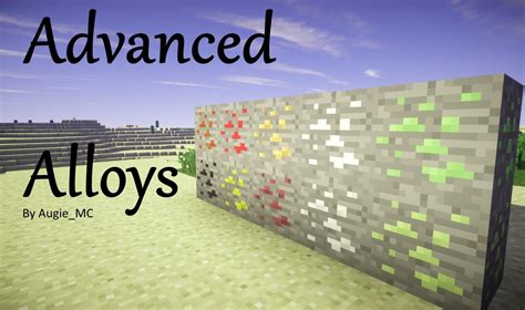 Advanced Alloys 15 Minecraft Mod