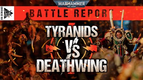 Dark Angels Vs Tyranids Warhammer Boarding Action Battle