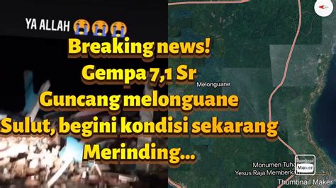 Breaking News Gempa Bumi 7 1 SR Guncang Melonguane Sulut Begini