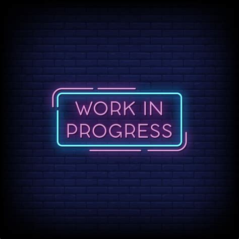 Work in Progress Neon Signs Style Text Vector 2268321 Vector Art at Vecteezy