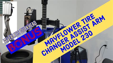 Mayflower Tire Changer Assist Arm Model Leverless Duckhead