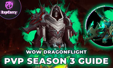 Dragonflight PvP Season 3 Guide Gear Changes